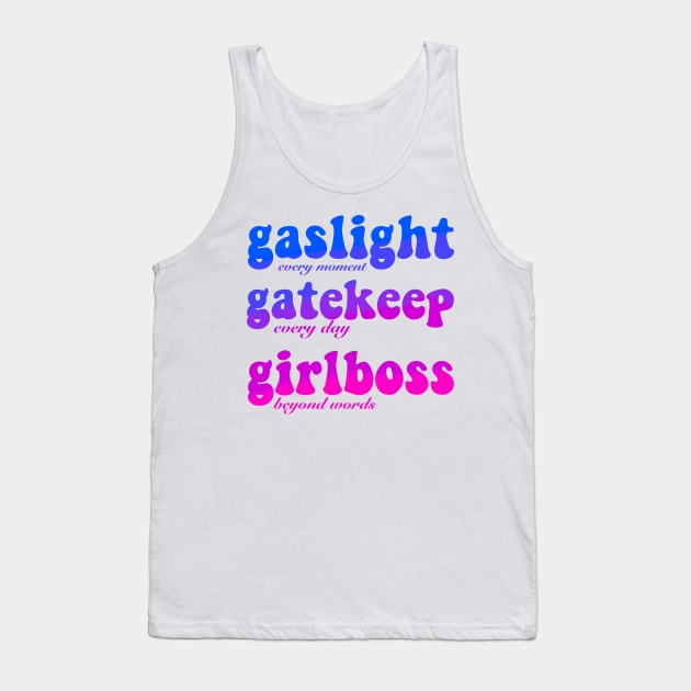 Gaslight GateKeep Girlboss Blue Pink Gradient Tank Top by jiromie